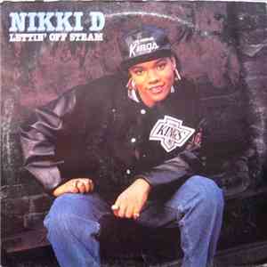 Nikki D - Lettin' Off Steam mp3 album