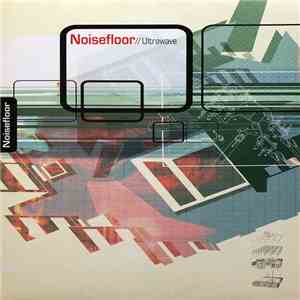 Noisefloor - Ultrawave mp3 album