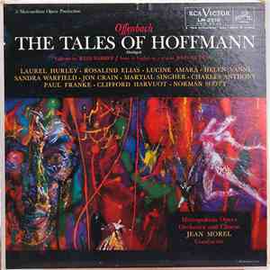 Offenbach, Metropolitan Opera Orchestra And Chorus, Jean Morel, Laurel Hurley, Rosalind Elias, Lucine Amara, Helen Vanni, Sandra Warfield, Jon Crain, Martial Singher, Charles Anthony , Paul Franke, Clifford Harvuot, Norman Scott, Jules Barbier, John Gutma mp3 album