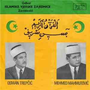 Osman Trepčić, Mehmed Mahmutović - Kur'ani Kjerim mp3 album