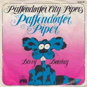 Paffendorfer City Pipers - Paffendorfer Piper / Dizzy Donkey mp3 album
