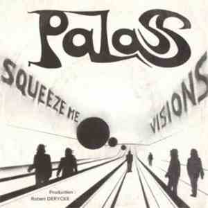 Palass - Squeeze Me / Visions mp3 album