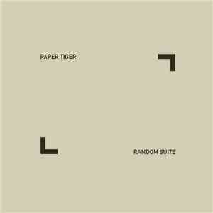 Paper Tiger - Random Suite mp3 album