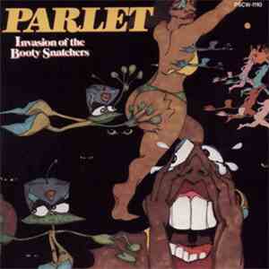 Parlet - Invasion Of The Booty Snatchers mp3 album