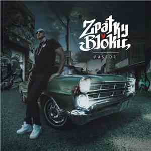 Pastor - Zpátky V Bloku mp3 album