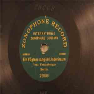 Paul Tannenberger - Ein Vöglein Sang Im Lindenbaum mp3 album