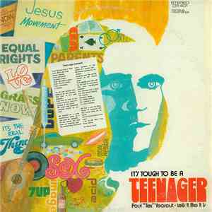 Paul "Tex" Yearout - It's Tough To Be A Teenager - Paul "Tex" Yearout Tells It Like It Is mp3 album