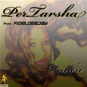 Per Tarsha Feat. Fideldeejay - Fallen mp3 album