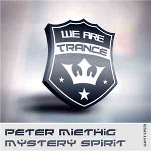 Peter Miethig - Mystery Spirit mp3 album