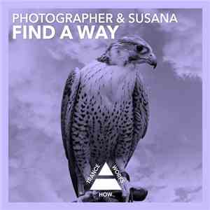 Photographer & Susana - Find A Way mp3 album