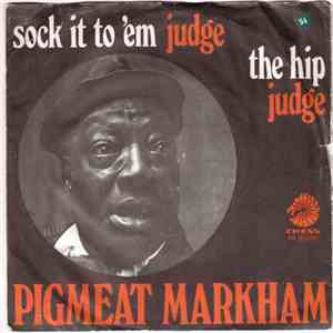 Pigmeat Markham - Sock It To 'Em Judge mp3 album