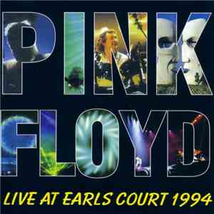 Pink Floyd - Live At Earls Court 1994 mp3 album