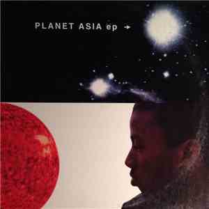 Planet Asia - Planet Asia EP mp3 album