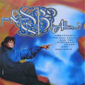 P.M. Dawn - The Bliss Album...? (Vibrations Of Love And Anger And The Ponderance Of Life And Existence) mp3 album