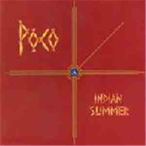 Poco  - Indian Summer mp3 album