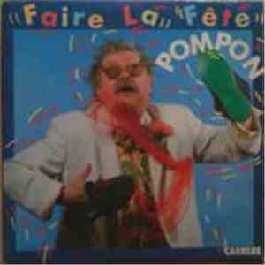 Pompon  - Faire La Fête mp3 album