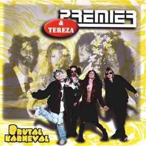 Premier  & Tereza - Brutal Karneval mp3 album