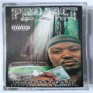 Project Pat - Mista Don't Play Everythangs Workin mp3 album