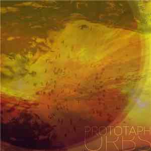 Prototaph - Orbs mp3 album