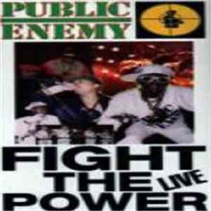 Public Enemy - Fight The Power - Live mp3 album