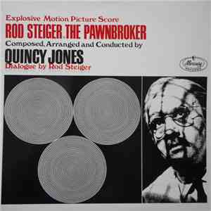 Quincy Jones And His Orchestra - The Pawnbroker (Explosive Motion Picture Score) mp3 album