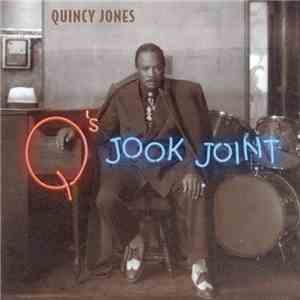 Quincy Jones - Q's Jook Joint mp3 album