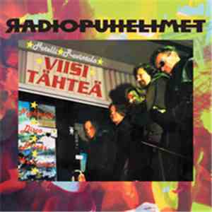 Radiopuhelimet - Viisi Tähteä mp3 album