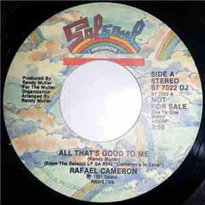 Rafael Cameron - All That's Good To Me mp3 album