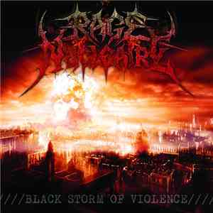 Rage Nucléaire - Black Storm Of Violence mp3 album