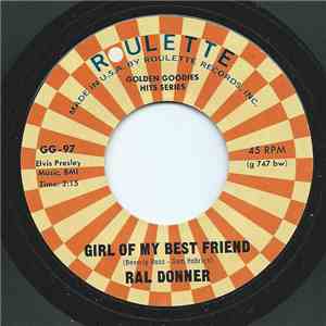 Ral Donner - Girl Of My Best Friend / To Love Someone mp3 album