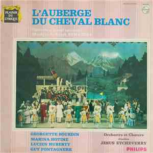 Ralph Benatzky - L'Auberge Du Cheval Blanc mp3 album