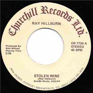 Ray Hillburn - Stolen Wine / Someone As Lonely As Me mp3 album