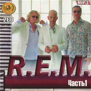 R.E.M. - MP3 - R.E.M. Часть 1 mp3 album