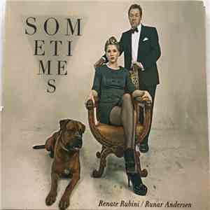 Renate Rubini, Runar Andersen - Sometimes mp3 album