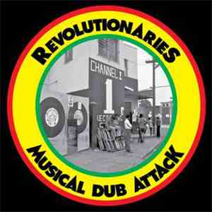 Revolutionaries - Musical Dub Attack mp3 album