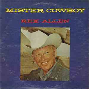 Rex Allen - Mister Cowboy mp3 album