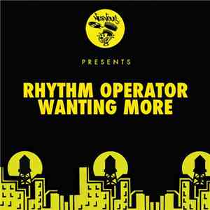 Rhythm Operator - Wanting More mp3 album