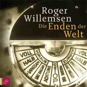 Roger Willemsen - Die Enden Der Welt mp3 album