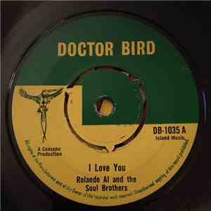 Roland Al And The Soul Brothers - I Love You / Song Of Love mp3 album