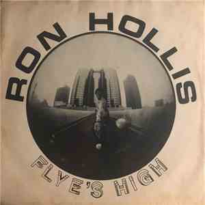 Ron Hollis  - Flye's High mp3 album