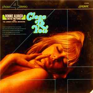 Ronnie Aldrich And His Two Pianos - Close To You mp3 album
