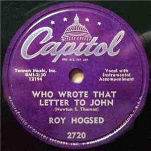 Roy Hogsed - Who Wrote That Letter To John / Babies And Bacon mp3 album