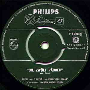 Royal Male Choir "Mastreechter Staar" - Die Zwölf Räuber mp3 album
