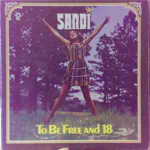 Sandi Scott - To Be Free And 18 mp3 album