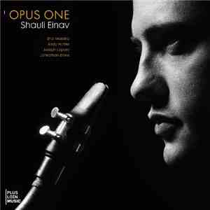 Shauli Einav - Opus One mp3 album