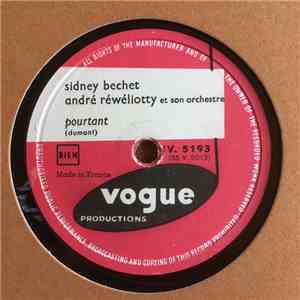 Sidney Bechet, André Réwéliotty Et Son Orchestre - Un Ange Comme Ca / Pourtant mp3 album