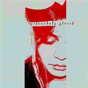 Silence The Foe - Melancholy Street mp3 album