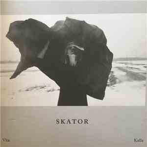 Skator - Vita Kalla mp3 album
