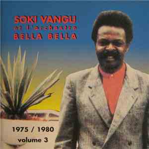 Soki Vangu Et Orchestre Bella Bella - Volume 3 mp3 album