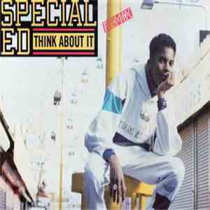 Special Ed - Think About It (Remix) mp3 album